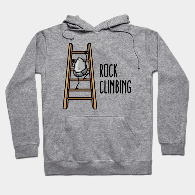 Rock Climbing, funny climbing sport puns cartoon Hoodie by LaundryFactory